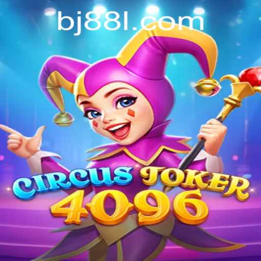 Exploring the Thrills of CircusJoker4096: A New Era in Gaming